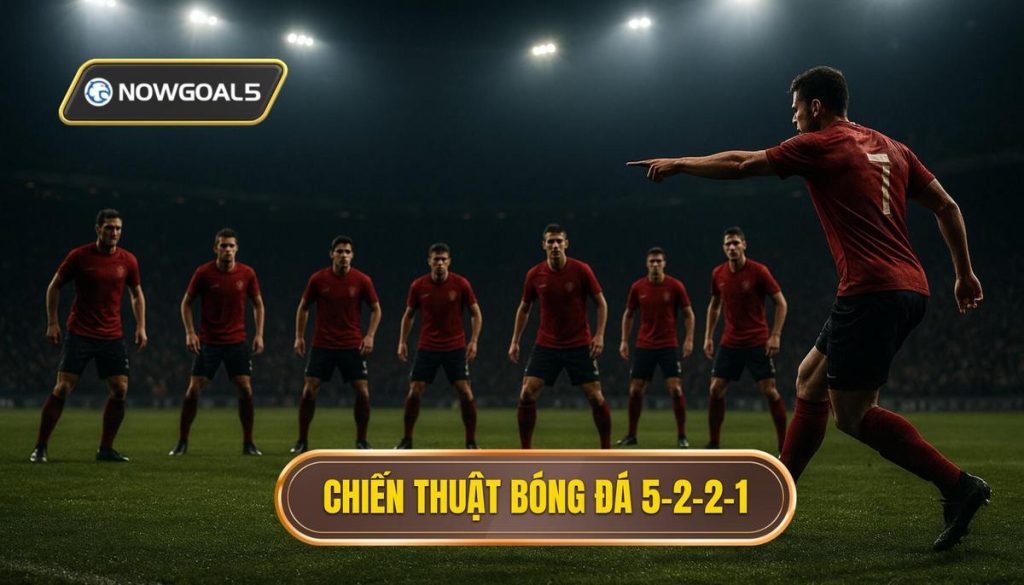 Chiến thuật bóng đá 5-2-2-1