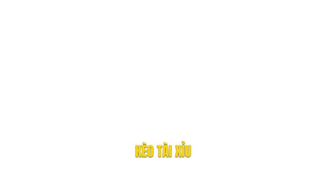 thumb - kèo tài xỉu